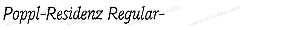 Poppl-Residenz Regular字体转换